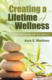 Produktbild: Creating a Lifetime of Wellness