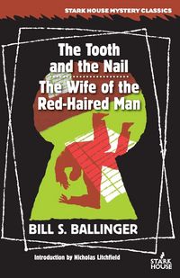 Produktbild: The Tooth and the Nail / The Wife of the Red-Haired Man