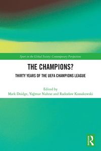 Produktbild: The Champions? Thirty Years of the UEFA Champions League