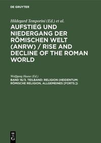 Produktbild: Religion (Heidentum: R&ouml;mische Religion, Allgemeines [Forts.])