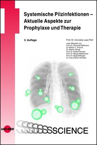 Produktbild: Systemische Pilzinfektionen - Aktuelle Aspekte zur Prophylaxe und Therapie