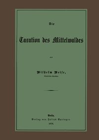 Produktbild: Die Taxation des Mittelwaldes