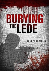 Produktbild: Burying the Lede