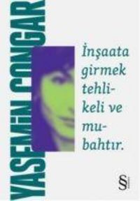 Produktbild: Insaata Girmek Tehlikeli ve Mubahtir