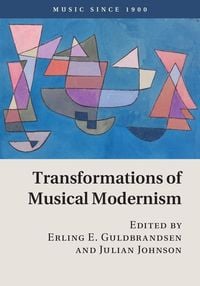 Produktbild: Transformations of Musical Modernism