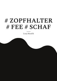 Produktbild: # Zopfhalter # Fee # Schaf
