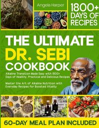 Produktbild: The Ultimate Dr. Sebi Cookbook