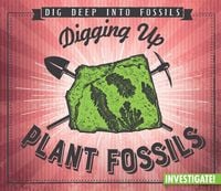 Produktbild: Digging Up Plant Fossils