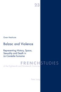 Bild vom Artikel Balzac and Violence vom Autor Owen Heathcote