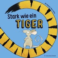 Produktbild: Stark wie ein Tiger!