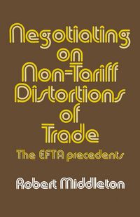 Produktbild: Negotiating on Non-tariff Distortions of Trade