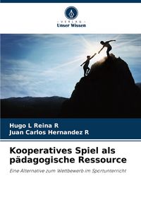 Produktbild: Kooperatives Spiel als p&auml;dagogische Ressource