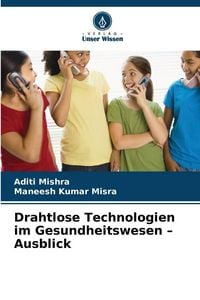 Produktbild: Drahtlose Technologien im Gesundheitswesen - Ausblick