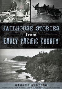 Produktbild: Jailhouse Stories from Early Pacific County