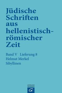 Produktbild: J&uuml;dische Schriften aus hellenistisch-r&ouml;mischer Zeit, Bd 5: Apokalypsen / Sibyllinen