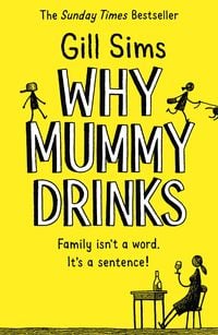 Produktbild: Why Mummy Drinks