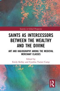 Produktbild: Saints as Intercessors between the Wealthy and the Divine