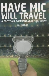 Produktbild: Have MIC Will Travel
