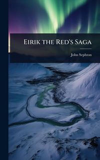 Produktbild: Eirik the Red's Saga