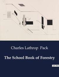 Produktbild: The School Book of Forestry