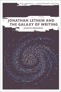 Produktbild: Jonathan Lethem and the Galaxy of Writing