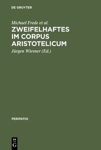 Produktbild: Zweifelhaftes im Corpus Aristotelicum