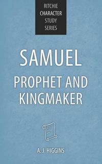 Produktbild: Samuel: Prophet and Kingmaker