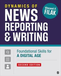 Produktbild: Filak, V: Dynamics of News Reporting and Writing