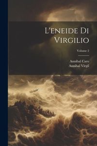 Produktbild: L'eneide Di Virgilio; Volume 2