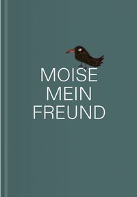 Produktbild: Moise, Mein Freund