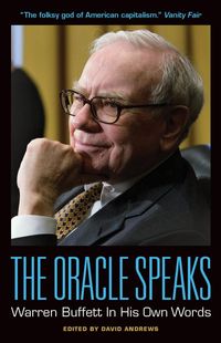 Produktbild: The Oracle Speaks: Warren Buffett In His Own Words