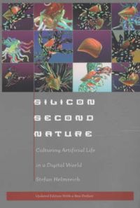Produktbild: Helmreich, S: Silicon Second Nature - Culturing Artificial L