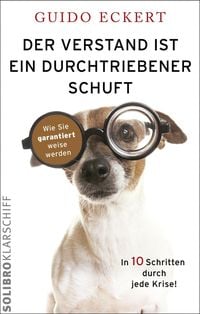 Produktbild: Der Verstand ist ein durchtriebener Schuft