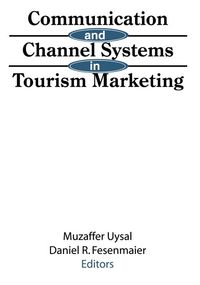 Produktbild: Communication and Channel Systems in Tourism Marketing