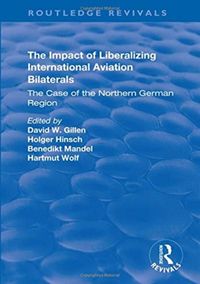Produktbild: The Impact of Liberalizing International Aviation Bilaterals