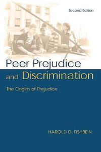 Produktbild: Fishbein, H: Peer Prejudice and Discrimination