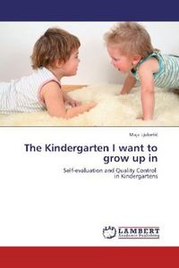 Produktbild: Ljubetic, M: Kindergarten I want to grow up in