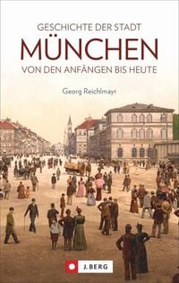 Produktbild: Geschichte der Stadt München