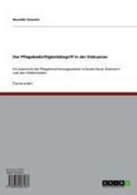 Produktbild: Der Pflegebed&uuml;rftigkeitsbegriff in der Diskussion