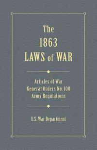Produktbild: U.S. War Department: The 1863 Laws of War