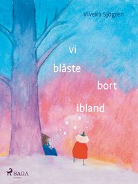 Produktbild: Vi bl&aring;ste bort ibland