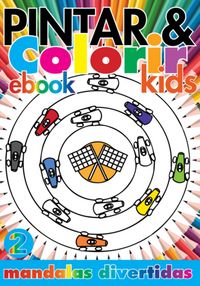 Produktbild: Cole&ccedil;&atilde;o Pintar E Colorir Kids- Mandalas Divertidas Ed.02
