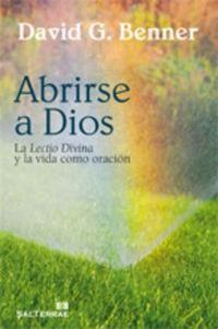 Produktbild: Abrirse a Dios : la Lectio Divina y la vida como oraci&oacute;n