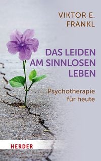 Reihenseite Alles zur Buchreihe Viktor E. Frankl - Gesammelte Werke