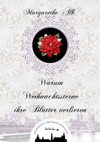 Produktbild: Warum Weihnachtssterne ihre Bl&auml;tter verlieren