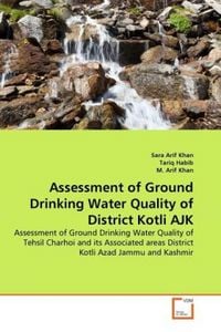 Produktbild: Khan, S: Assessment of Ground Drinking Water Quality of Dist