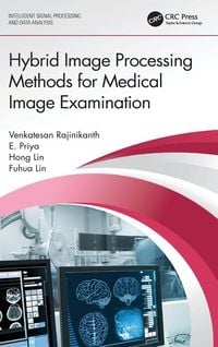 Produktbild: Hybrid Image Processing Methods for Medical Image Examination