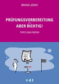 Produktbild: Pr&uuml;fungsvorbereitung - aber richtig!