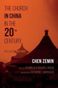 Produktbild: The Church in China in the 20th Century