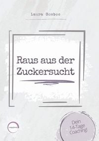 Produktbild: Raus aus der Zuckersucht